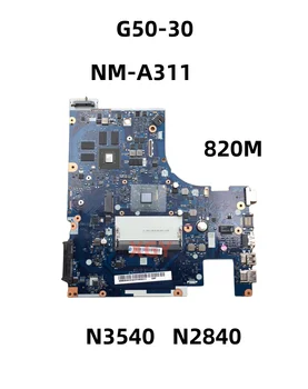 ACLU9 / ACLU0 NM-A311 5B20G91619 Originalus Lenovo G50-30 Nešiojamas Plokštė DDR3 820M 1GB N2840/N3540 100% Išbandytas Puikiai